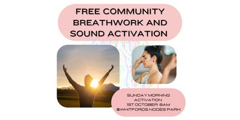 Free Community Breathwork & Sound Activation 