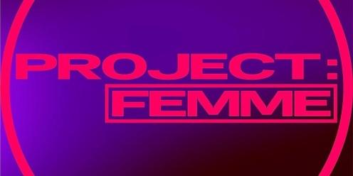 Project : FEMME