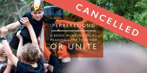 2023 Perberkoong – Cancelled Due to Wet Weather