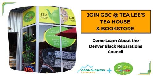 Join GBC @ TeaLee's Teahouse & Bookstore to Learn About the Role of Reparations in Advancing Equity