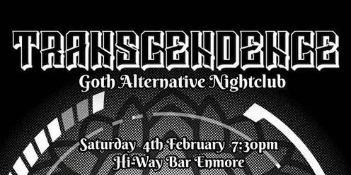 Transcendence: Goth Alternative Nightclub 4/2/23