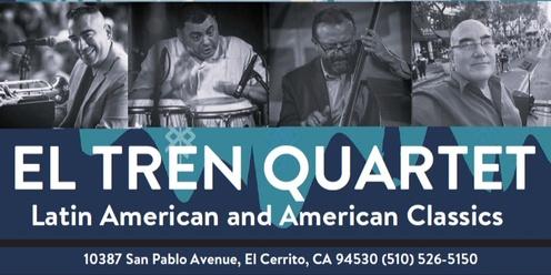 El Tren Quartet at The Annex Sessions- Final show for 2023- fundraiser for 2024