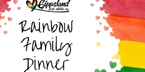 Rainbow Family Dinner (BAW BAW SHIRE) @ Eat Live Fresh, Trafalgar