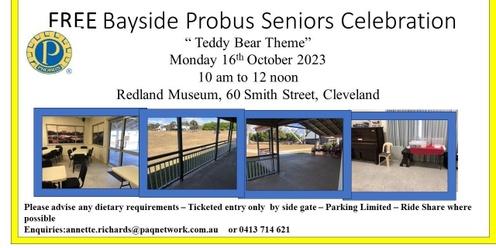 Bayside Probus Seniors Celebration (Teddy Bear Theme)