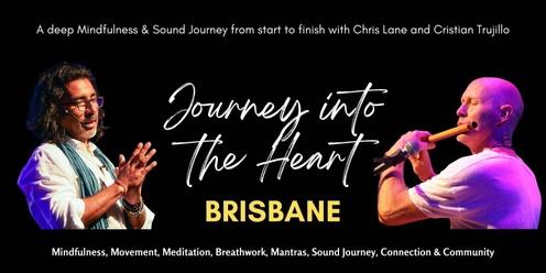 Journey Into the Heart - Brisbane
