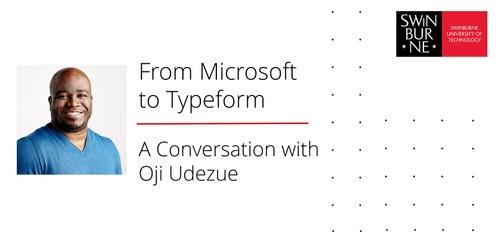 From Microsoft to Typeform: A Conversation with Oji Udezue