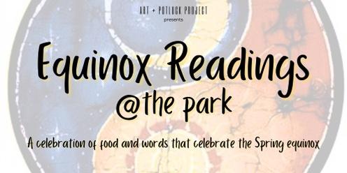 Art+Potluck: Equinox Readings