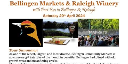 Bellingen Markets & Raleigh Winery