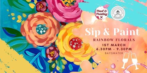 Rainbow Florals - Sip & Paint @ The Bayswater Bowling Club