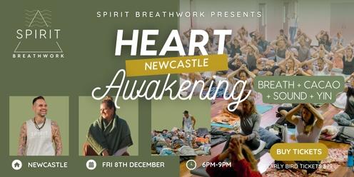 Newcastle | Heart Awakening | Friday 08 December