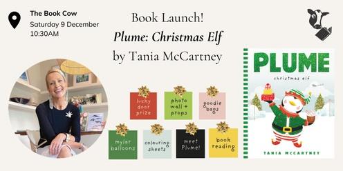 Book Launch - Plume: Christmas Elf by Tania McCartney