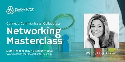 Workshop: Networking Masterclass - Wendy Lloyd Curley