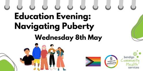 Education Evening: Navigating Puberty for Parents & Caregivers