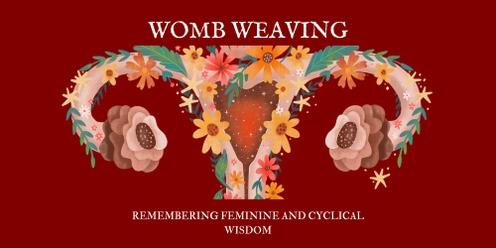 Womb Weaving