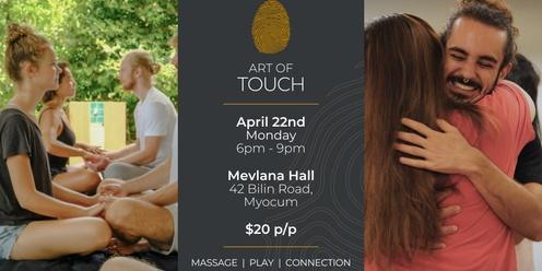 The Art Of Touch - Massage | Play | Connection
