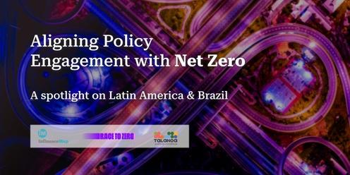 Aligning Policy Engagement with Net Zero 