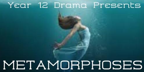 Year 12 School Production of Metamorphoses 