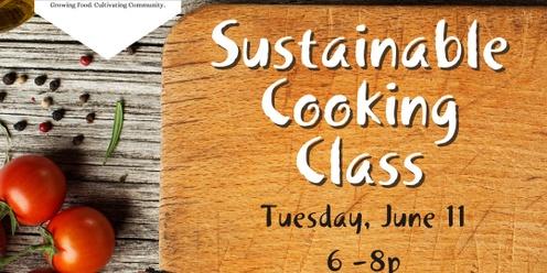 Sustainable Cooking Class w/ Chef Kay + Climate Classes