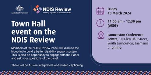 NDIS Review Town Hall Event - Launceston