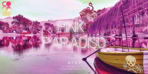 Coco Poco Loco Presents: Pink Paradiso