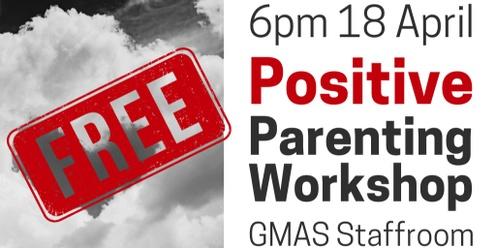 POSITIVE PARENTING Workshop