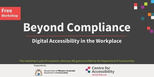 Beyond Compliance: Digital Accessibility in the Workplace - Kalgoorlie - Boulder