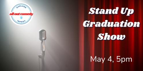 Stand Up Graduation Show