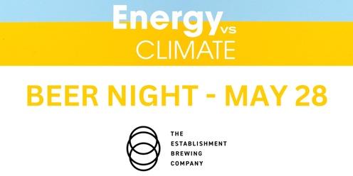 Energy vs Climate Beer Night