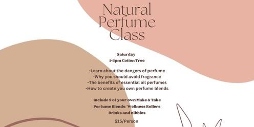 Natural Perfume Class