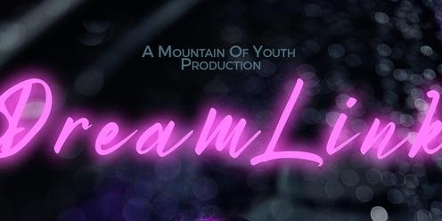 Mountain of Youth DreamLink Premiere