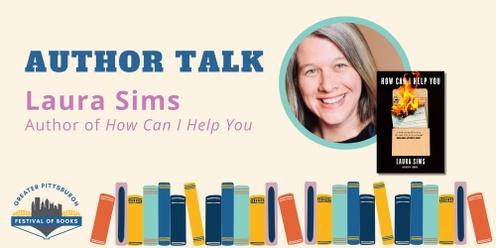 Laura Sims Author Talk