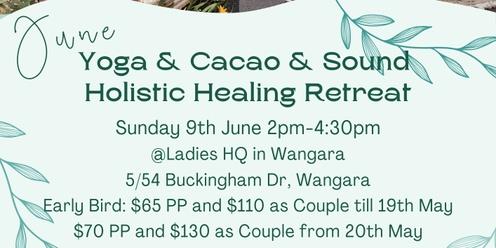 Yoga & Cacao & Sound  Holistic Healing Retreat