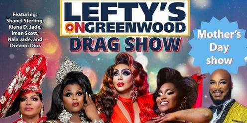 Lefty's May Drag Show