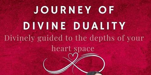 Journey Of Divine Duality 