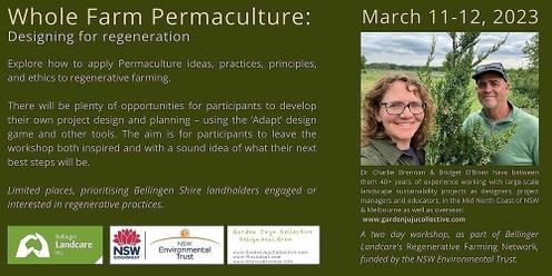 Whole Farm Permaculture: Designing for regeneration