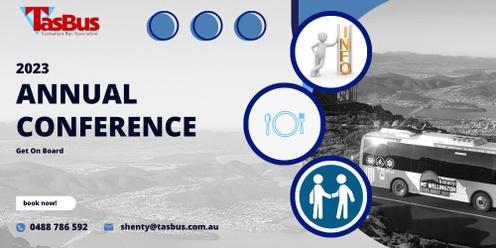 Tasmanian Bus Association 2023 Conference 'Get on Board'