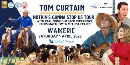 Tom Curtain Tour - WAIKERIE SA