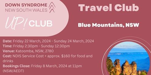  UP! Club Travel Club: Blue Mountains, NSW
