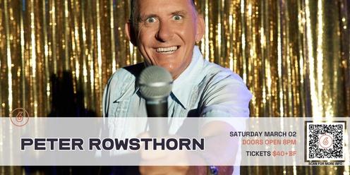 Peter Rowsthorn: Stand up Comedy Show LIVE at Six Degrees