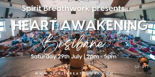 Brisbane | Heart Awakening | Saturday 29th of July