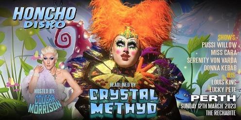 HONCHO DISKO x Crystal Methyd WORLD PRIDE Australian Tour 2023 - Perth Sunday 12th March