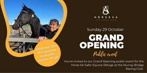 Grand Opening of the Horse SA Safer Equine Refuge