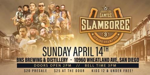 Santee Slamboree 3: Spring Stampede