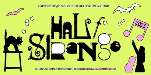Half Strange Presents: bodies, Scraps, Punko and Elmo Aoyama