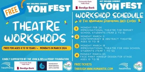 YOH Fest Contemporary & Abstract Theatre Workshop (Ages 10 to 18)