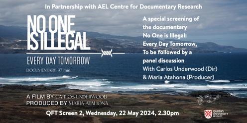 No One Is Illegal: Film Screening