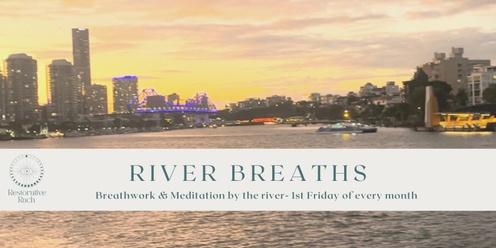 River breaths - December