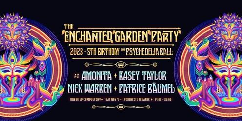 The Enchanted Garden Party 2023 (5th B'day) 'The Psychedelia Ball' (Dress to Impress)