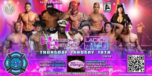 Wilton Manors, FL - Handsome Heroes: The Show "Not All Heroes Wear Capes, Some Heroes Wear Nothing!"