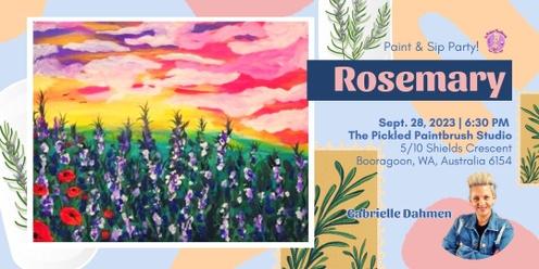 Paint & Sip Party -  Rosemary - September 28, 2023
